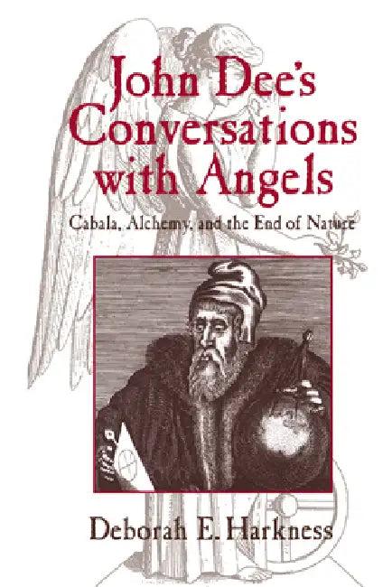 John Dee's Conversations with Angels (English, Deborah E. Harkness)
