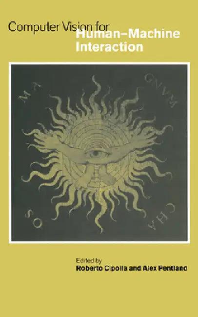 Computer Vision and Human-Computer Interaction (English, R. Cipolle | Alex Pentland | Roberto Cipolla)