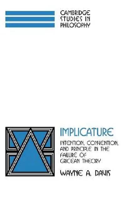 Implicature (English, Wayne a. Davis | Davis Wayne a. | Ernest Sosa)