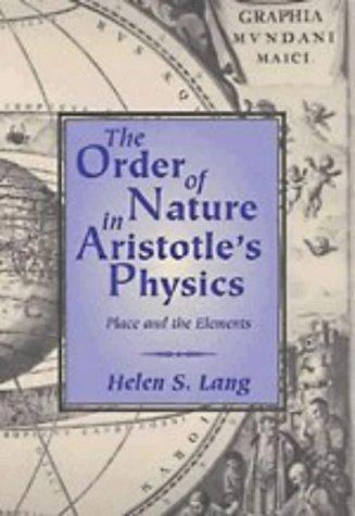 The Order of Nature in Aristotle's Physics (English, Helen S. Lang | Lang Helen S.)
