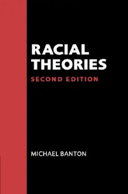 Racial Theories (English, Michael P. Banton)