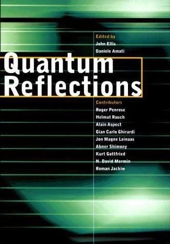Quantum Reflections (English, John Ellis | Daniele Amati)