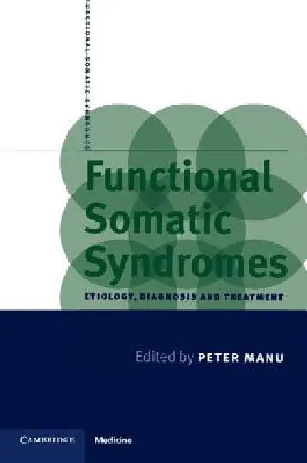 Functional Somatic Syndromes (English, Peter Manu)