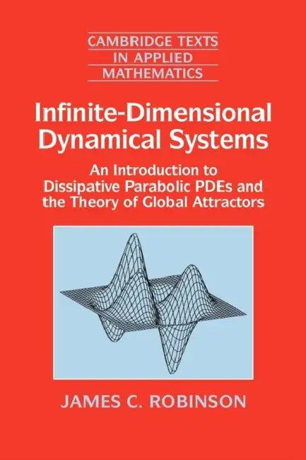 Infinite-Dimensional Dynamical Systems (English, James C. Robinson)