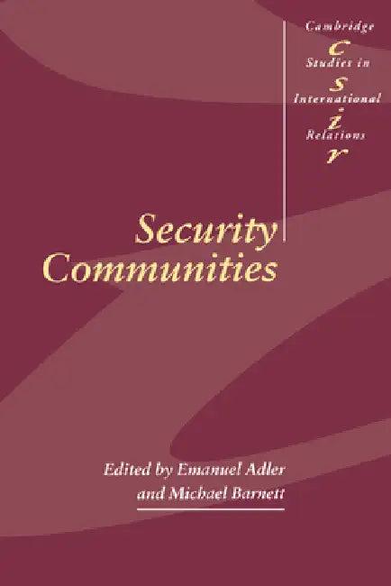 Security Communities (English, Emanual Adler | Michael Barnett | Steve Smith)