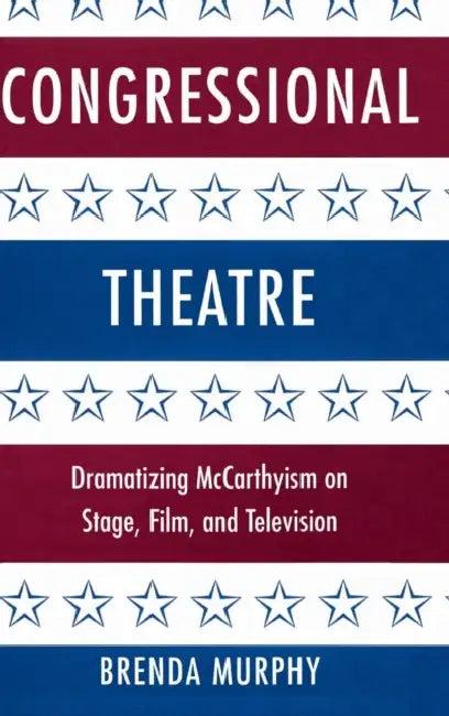 Congressional Theatre (English, Brenda Murphy)