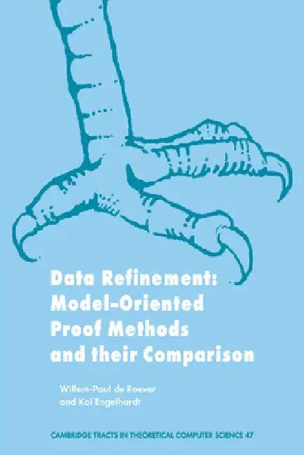 Data Refinement (English, W. Deroever | W. -P De Roever | Kai Englehardt)