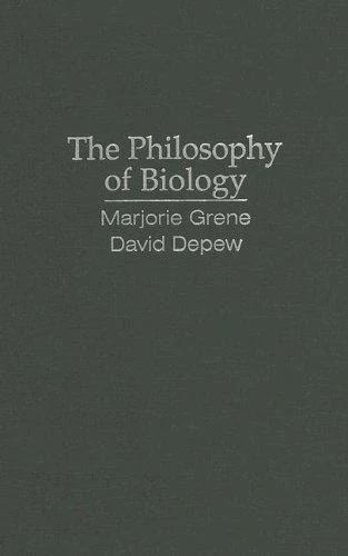 The Philosophy of Biology (English, Marjorie Grene | David DePew)