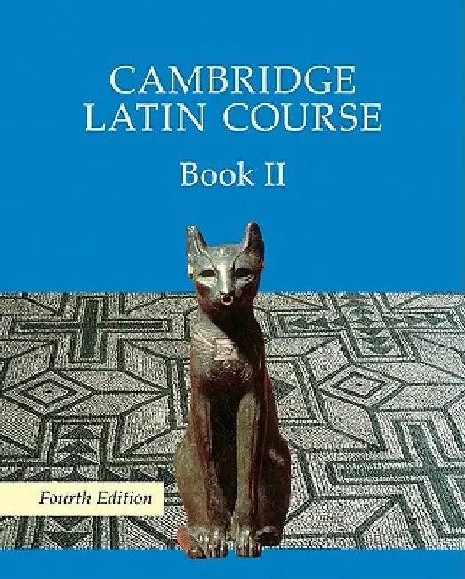 Cambridge Latin Course Book 2 Student's Book (English, Cambridge School Classics Project)
