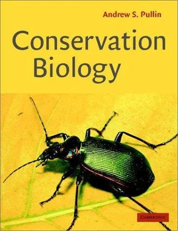 Conservation Biology (English, Andrew S. Pullin)