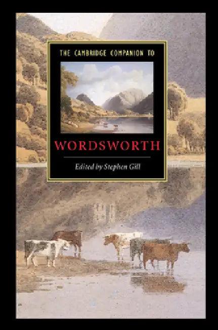 The Cambridge Companion to Wordsworth (English, Stephen Gill | Gill Stephen)