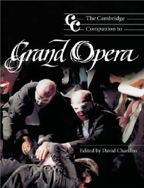 The Cambridge Companion to Grand Opera (English, Jonathan Cross | David Charlton)