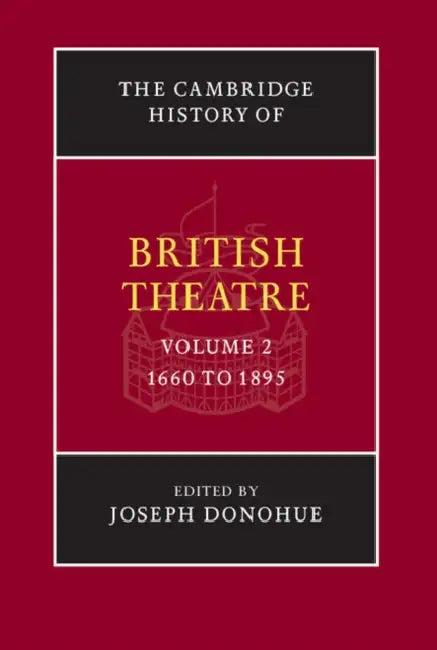 The Cambridge History of British Theatre (English, Joseph Donohue | Peter Thomson | Donohue Joseph)
