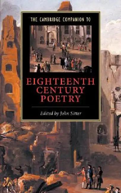The Cambridge Companion to Eighteenth-Century Poetry (English, John E. Sitter)