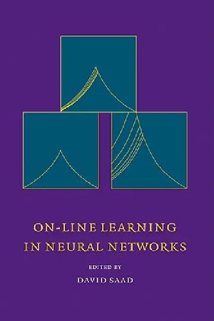 On-Line Learning in Neural Networks (English, David Saad)