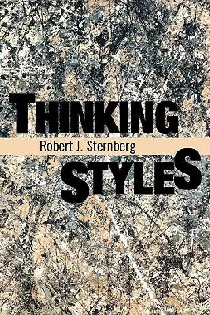 Thinking Styles (English, Robert J. Sternberg | Sternberg Robert J.)