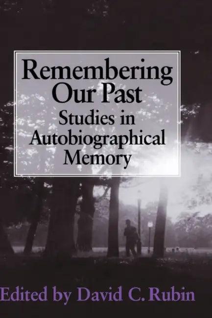 Remembering Our Past (English, David C. Rubin | Rubin David C.)