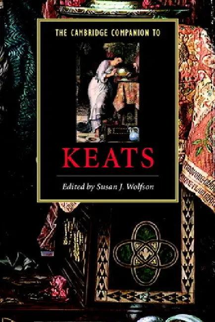 The Cambridge Companion to Keats (English, Susan Wolfson)