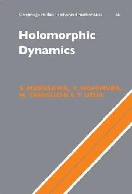 Holomorphic Dynamics (English, S. Morosawa | Y. Nishimura | M. Taniguchi)