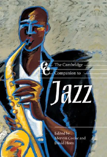 The Cambridge Companion to Jazz (English, Mervyn Cooke | David Horn | Jonathan Cross)
