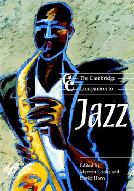 The Cambridge Companion to Jazz (English, Mervyn Cooke | David Horn | Jonathan Cross)