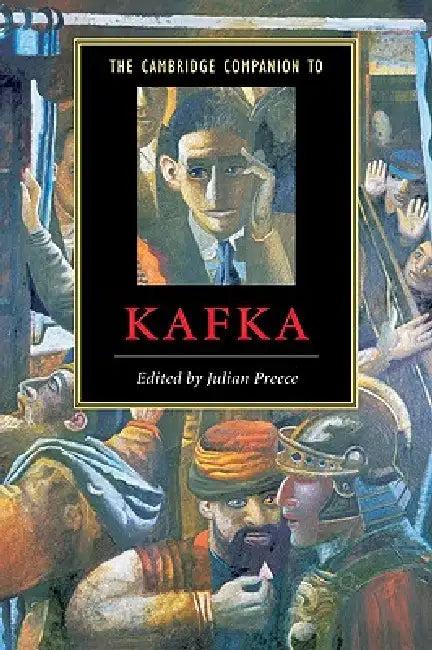 The Cambridge Companion to Kafka (English, Julian Preece | Preece Julian)