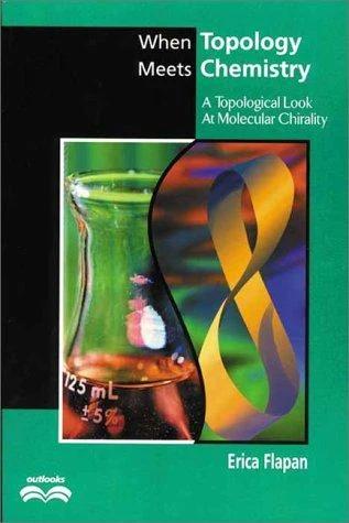 When Topology Meets Chemistry (English, Erica Flapan | Flapan Erica | Ronald Graham)