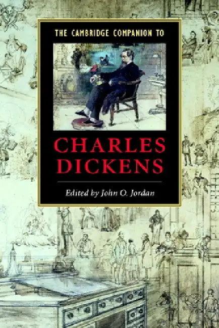 The Cambridge Companion to Charles Dickens (English, John O. Jordan | Jordan John O.)