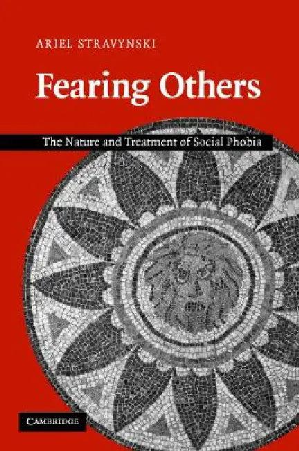 Fearing Others (English, Ariel Stravynski)
