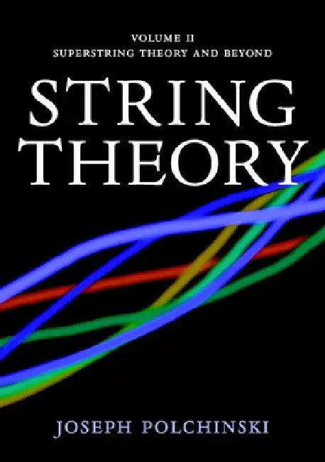 String Theory (English, Joseph Polchinski)