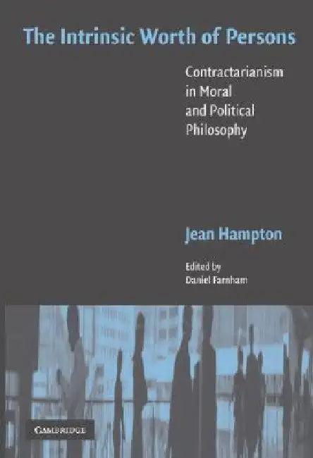 The Intrinsic Worth of Persons (English, Jean Hampton | Daniel Farnham)