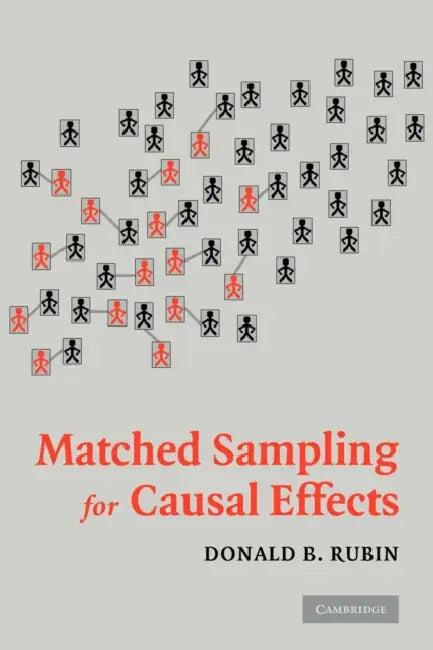 Matched Sampling for Causal Effects (English, Donald B. Rubin)