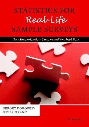 Statistics for Real-Life Sample Surveys (English, Sergey Dorofeev | Peter Grant)