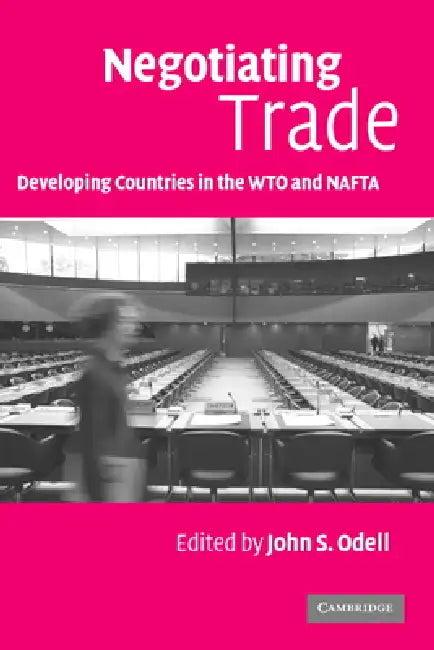 Negotiating Trade (English, John S. Odell)