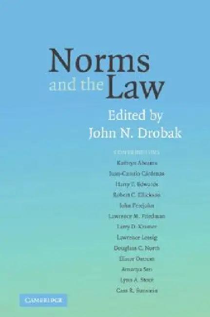 Norms and the Law (English, John N. Drobak)