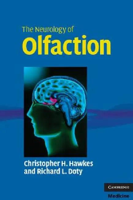 The Neurology of Olfaction (English, Christopher H. Hawkes | Richard L. Doty)