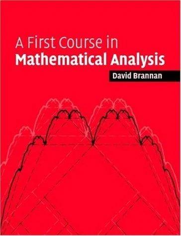 A First Course in Mathematical Analysis (English, David Alexander Brannan)