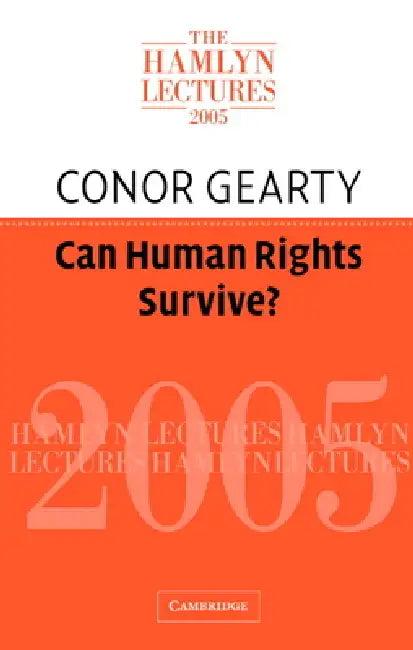 Can Human Rights Survive? (English, Conor Gearty)