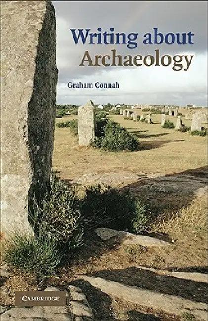 Writing about Archaeology (English, Graham Connah)