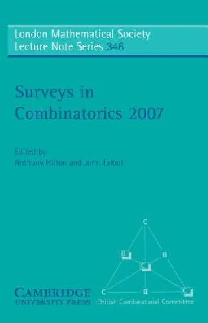 Surveys in Combinatorics 2007 (English, Anthony Hilton | John Talbot)