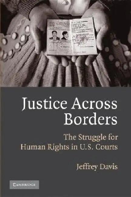 Justice Across Borders (English, Jeffrey Davis)