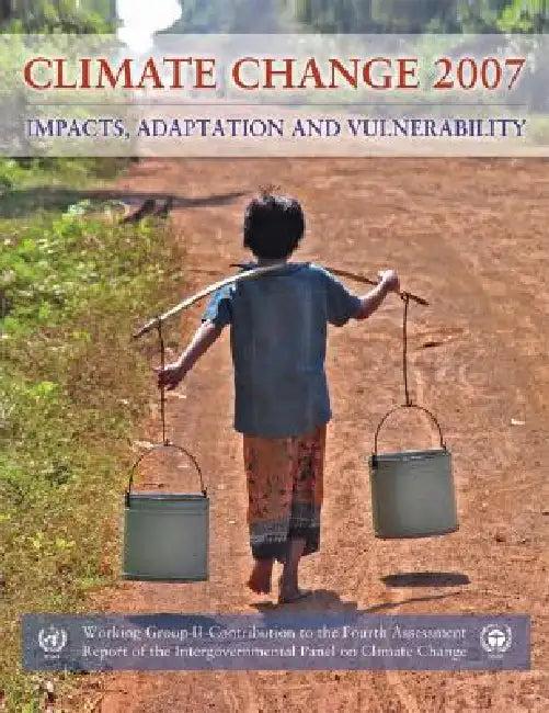 Impacts, Adaptation and Vulnerability (English, Intergovernmental Panel on Climate Chang)