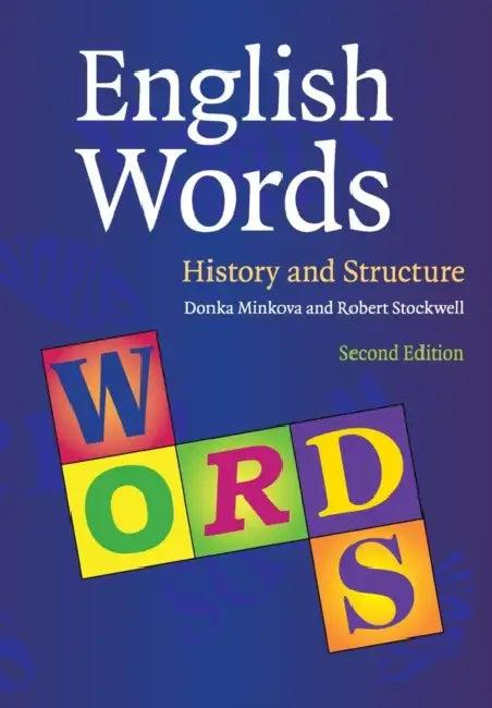English Words (English, Donka Minkova | Robert Stockwell)