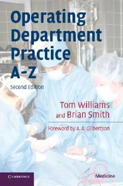 Operating Department Practice A-Z (English, Tom Williams | Brian Smith)