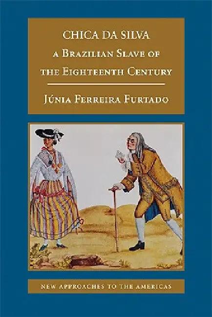 Chica Da Silva (English, Junia Ferreira Furtado)
