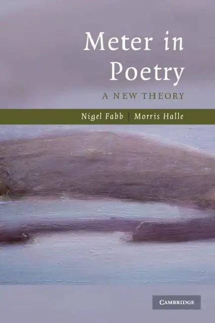 Meter in Poetry (English, Nigel Fabb | Morris Halle)
