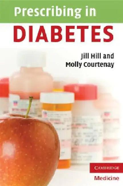 Prescribing in Diabetes (English, Jill Hill | Molly Courtenay)