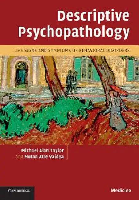 Descriptive Psychopathology (English, Michael Alan Taylor | Nutan Atre Vaidya)