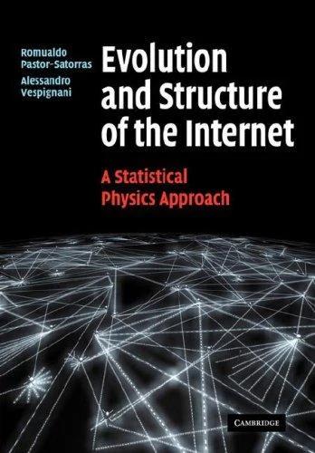 Evolution and Structure of the Internet (English, Romualdo Pastor-Satorras | Alessandro Vespignani)