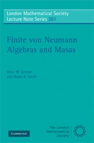 Finite von Neumann Algebras and Masas (English, Allan Sinclair | Roger Smith)